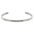 Stainless Steel "persevere" Inspirational Cuff Bracelet